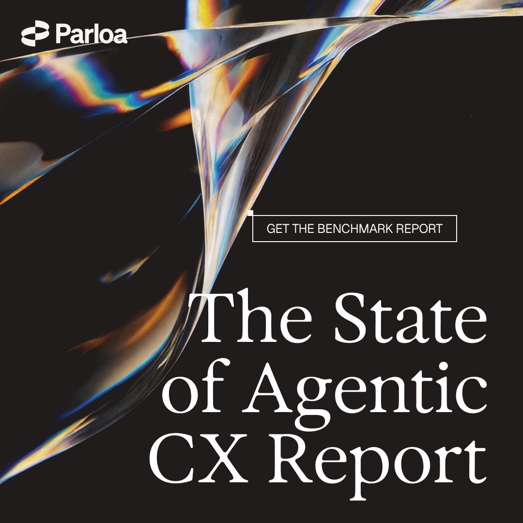 LinkedIn ad by Parloa: The State of Agentic CX Report